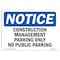 Signmission OSHA Sign, Construction Management Parking Only, 10in X 7in Rigid Plastic, 7" W, 10" L, Landscape OS-NS-P-710-L-15363 - alternate 1